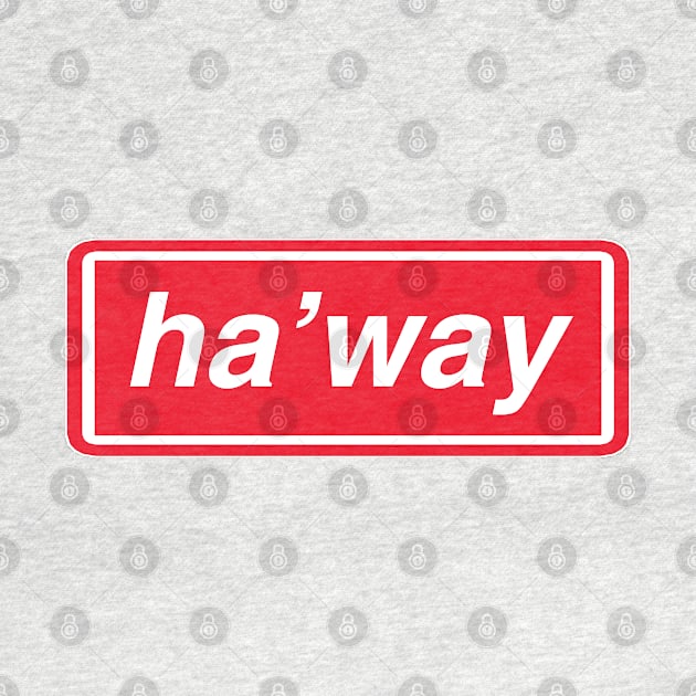 Ha'way by Confusion101